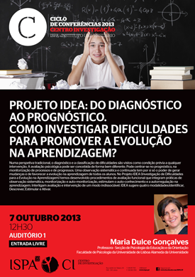 Projeto IDEA: do diagnóstico ao prognóstico. Como investigar dificuldades para promover a evolução na aprendizagem?