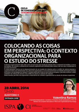 Colocando as coisas em perspectiva: o contexto organizacional para o estudo do stresse