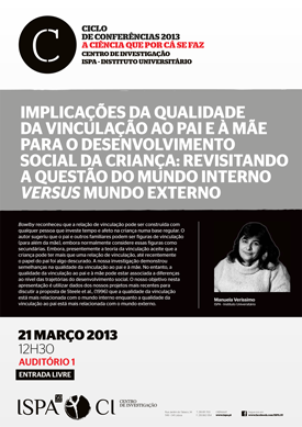 Implicações da qualidade da vinculação ao pai e à mãe para o desenvolvimento social da criança: revisitando a questão do mundo interno versus mundo externo