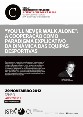 “You’ll never walk alone&quot;: a cooperação como paradigma explicativo da dinâmica das equipas desportivas