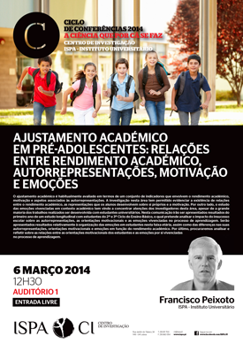 Ajustamento académico em pré-adolescentes: relações entre rendimento académico, autorrepresentações, motivação e emoções