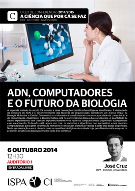 ADN, computadores e o futuro da biologia