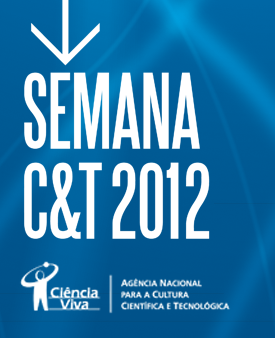 Semana da Ciência e da Tecnologia 2012