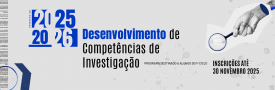 Programa de Desenvolvimento de Competências de Investigação - DCI 2025/2026